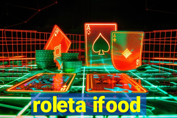 roleta ifood